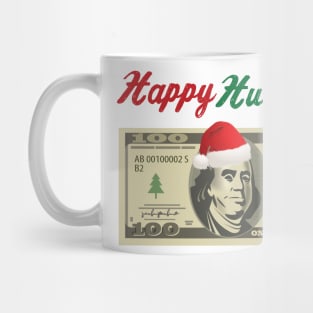 Happy Hustledays Ben Frank Mug